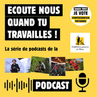 Des podcasts créés par la Confédération paysanne du Rhône