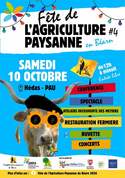 La Fête de l'Agriculture Paysanne 2026, c'est le samedi 10 octobre à PAU !